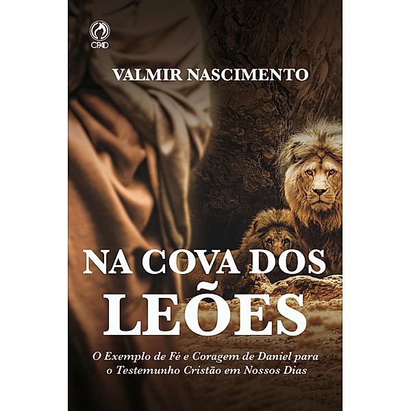Na Cova Dos Leões (Livro de Apoio Jovens), Valmir Nascimento
