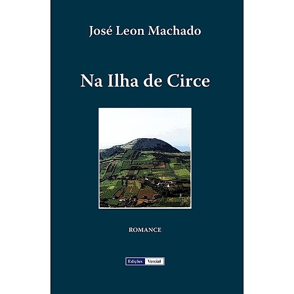 Na ilha de Circe, José Leon Machado