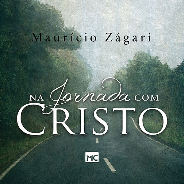 Na jornada com Cristo, Maurício Zágari