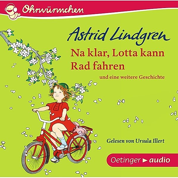 Na klar, Lotta kann Rad fahren und eine weitere Geschichte,1 Audio-CD, Astrid Lindgren