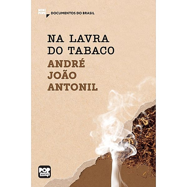 Na lavra do tabaco / MiniPops, André João Antonil