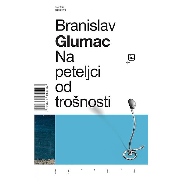 Na peteljci od troSnosti, Branislav Glumac