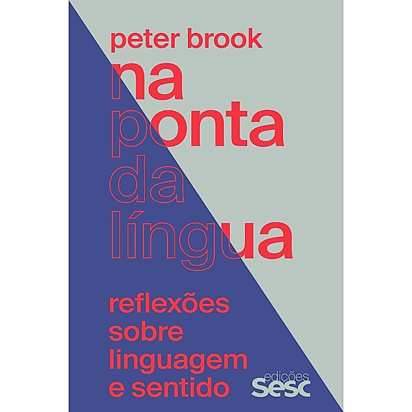 Na ponta da língua, Peter Brook