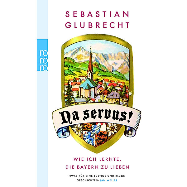 Na servus!, Sebastian Glubrecht