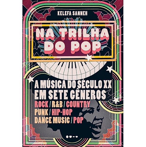 Na trilha do pop, Kelefa Sanneh