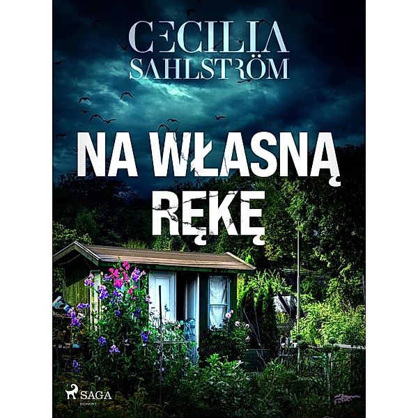Na wlasna reke / Sara Vallén Bd.2, Cecilia Sahlström