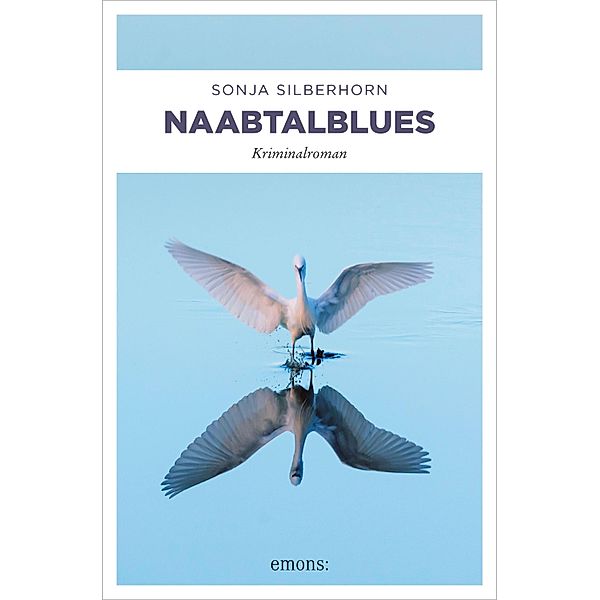 Naabtalblues / Lene Wagenbach, Sonja Silberhorn