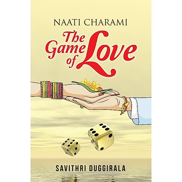 Naati Charami the Game of Love, Savithri Duggirala