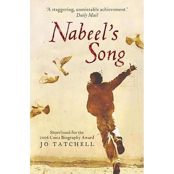 Nabeel's Song: A Family Story of Survival in Iraq, Jo Tatchell