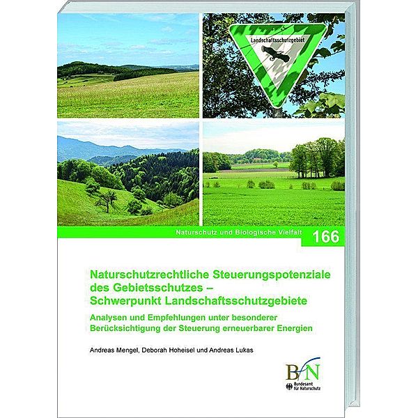 NaBiV Heft 166: Naturschutzrechtliche Steuerungspotenziale d