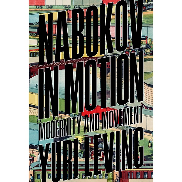 Nabokov in Motion, Yuri Leving