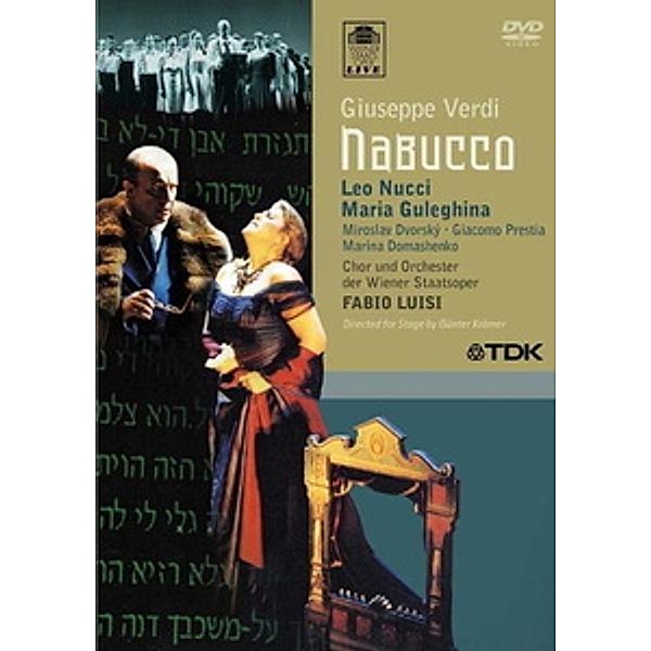 Nabucco, Luisi, Nucci, Guleghina, Dvorsky