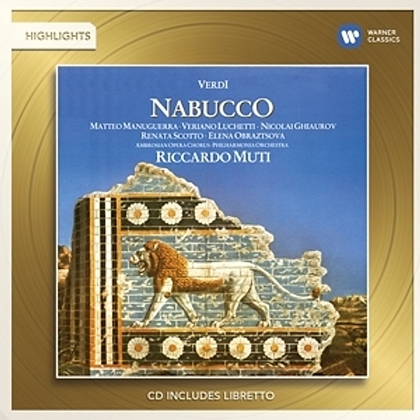 Nabucco-Highlights, Muti, Ghiaurov, Scotto, Obraztsov