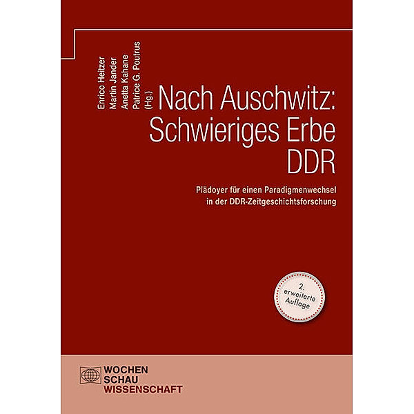 Nach Auschwitz: Schwieriges Erbe DDR