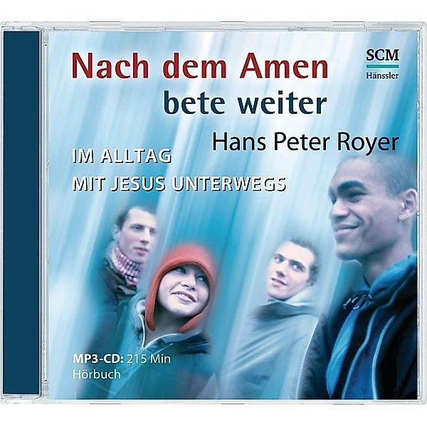 Nach dem Amen bete weiter - Hörbuch, Audio-CD, MP3, Hans P. Royer