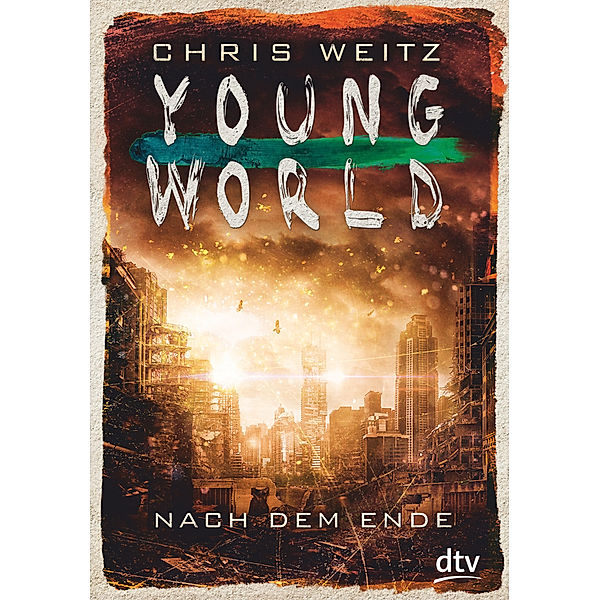 Nach dem Ende / Young World Bd.2, Chris Weitz