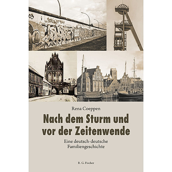 Nach dem Sturm und vor der Zeitenwende, Rena Coeppen