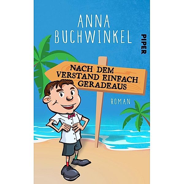 Nach dem Verstand einfach geradeaus, Anna Buchwinkel