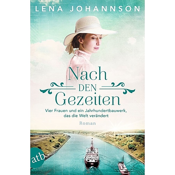 Nach den Gezeiten / Nord-Ostsee-Saga Bd.2, Lena Johannson