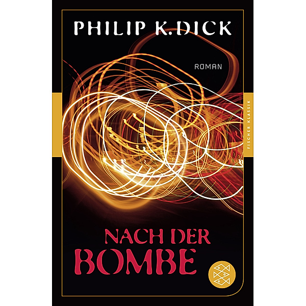 Nach der Bombe, Philip K. Dick