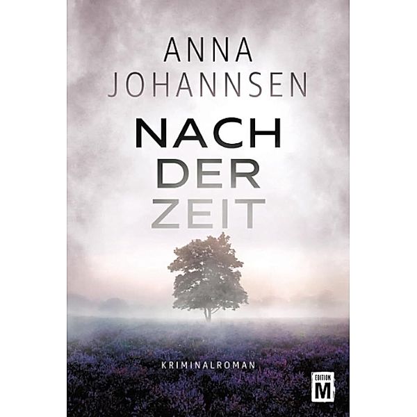 Nach der Zeit, Anna Johannsen