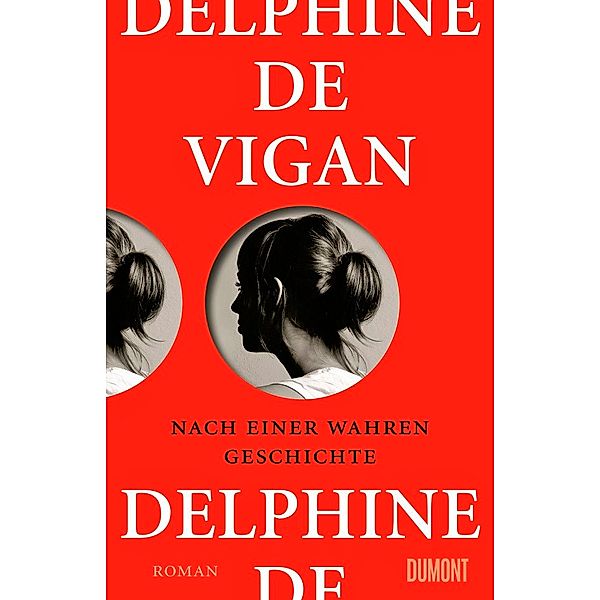 Nach einer wahren Geschichte, Delphine De Vigan