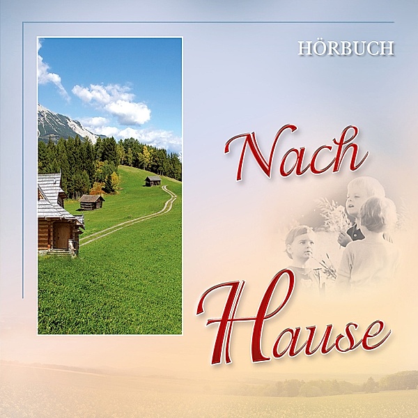 Nach Hause, Traditional