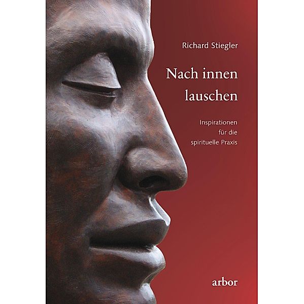 Nach innen lauschen, Richard Stiegler