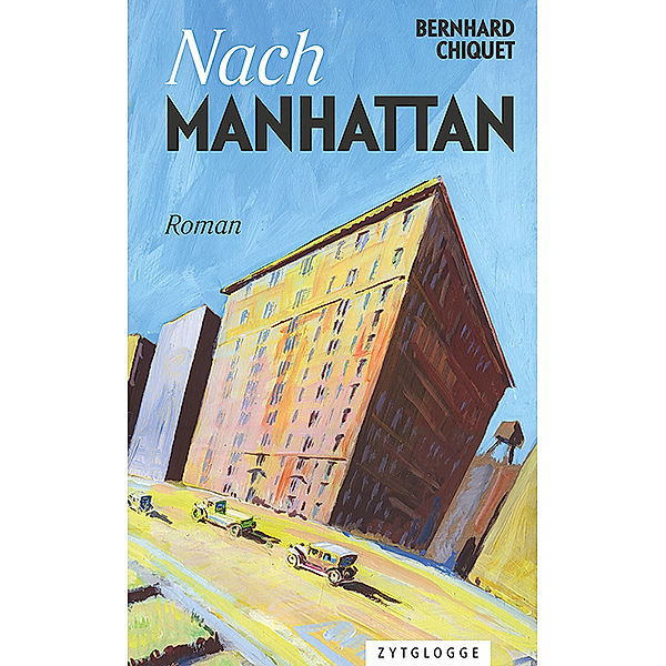 Nach Manhattan, Bernhard Chiquet