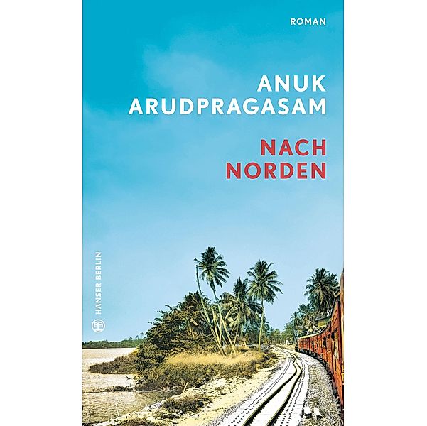 Nach Norden, Anuk Arudpragasam