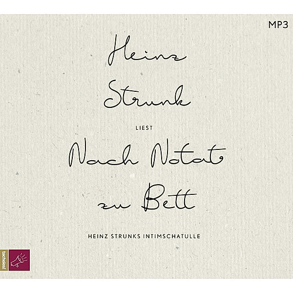 Nach Notat zu Bett,1 Audio-CD, 1 MP3, Heinz Strunk