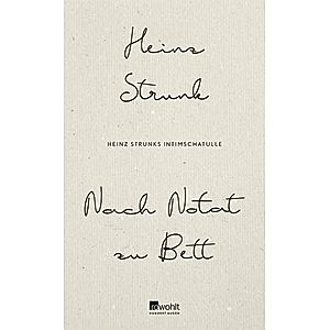 Nach Notat zu Bett Buch von Heinz Strunk versandkostenfrei - Weltbild.de
