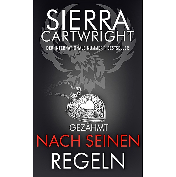 Nach seinen Regeln / Gezähmt-Reihe Bd.2, Sierra Cartwright