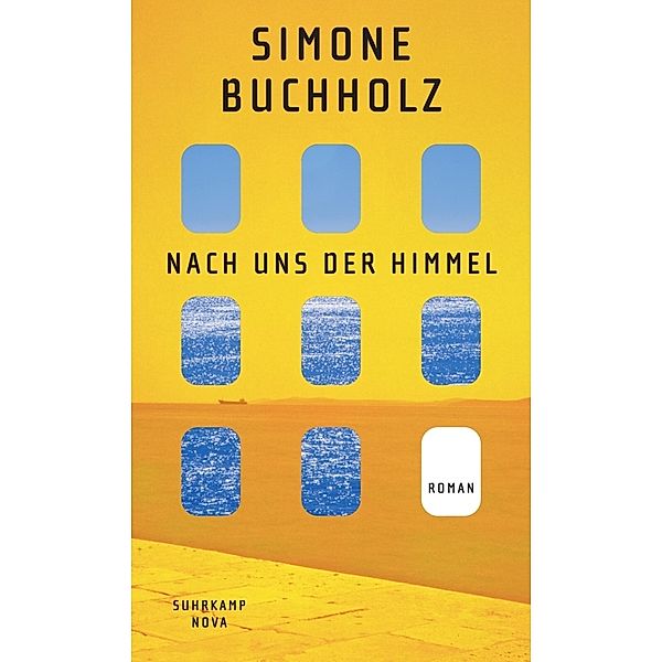 Nach uns der Himmel, Simone Buchholz