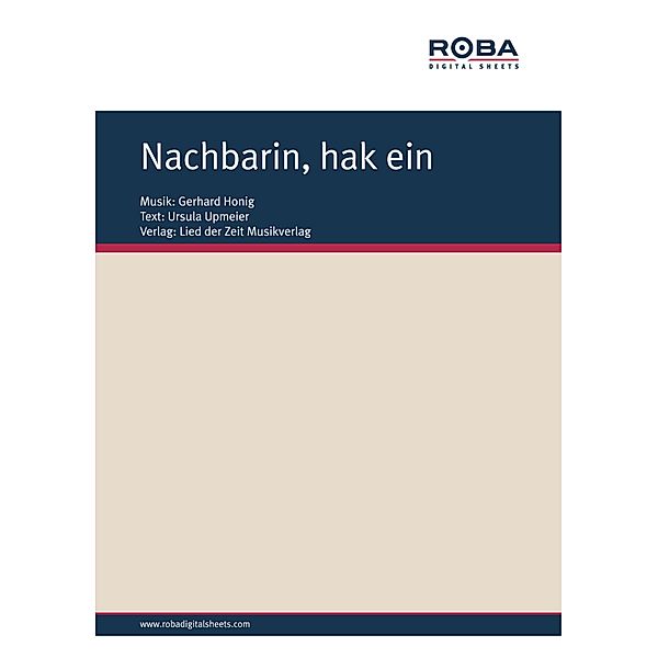 Nachbarin, hak ein, Gerhard Honig, Ursula Upmeier