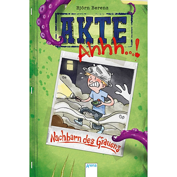 Nachbarn des Grauens / Akte Ahhh...! Bd.1, Björn Berenz