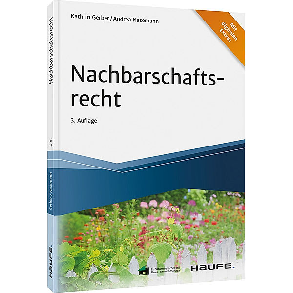 Nachbarschaftsrecht, Kathrin Gerber, Andrea Nasemann