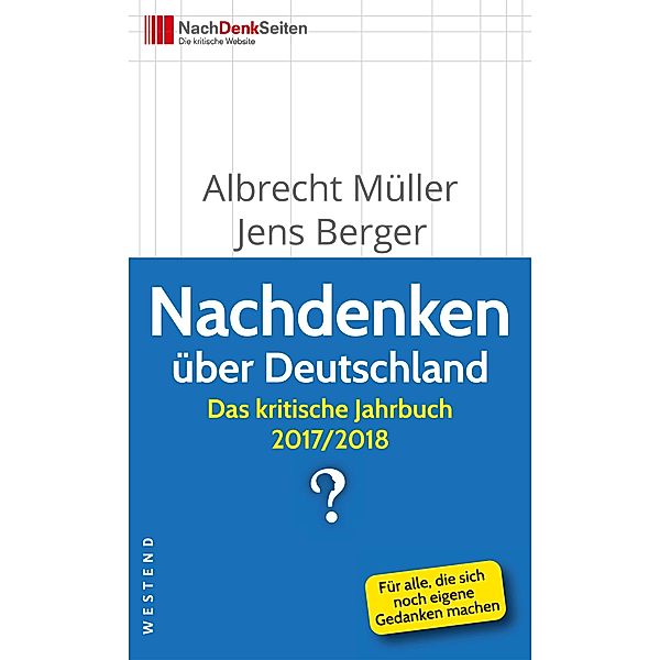 Nachdenken über Deutschland, Albrecht Müller, Jens Berger