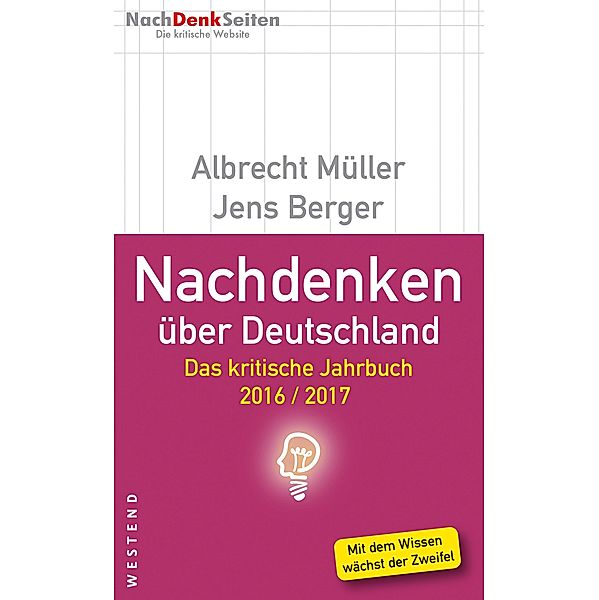 Nachdenken über Deutschland, Albrecht Müller, Jens Berger