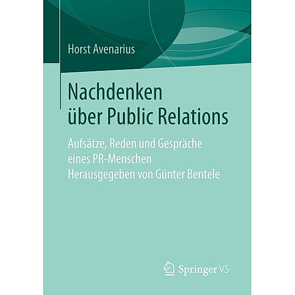 Nachdenken über Public Relations, Horst Avenarius