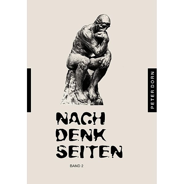 Nachdenkseiten / Nachdenkseiten Bd.2, Peter Dorn