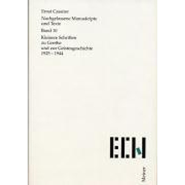 Nachgelassene Manuskripte und Texte.: Bd. 10 Cassirer, E: Nachgel. Manuskripte 10, Ernst Cassirer