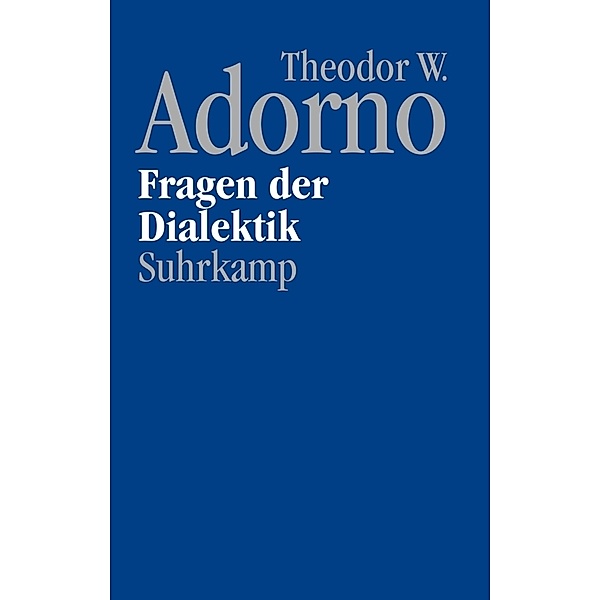 Nachgelassene Schriften. Abteilung IV: Vorlesungen, Theodor W. Adorno