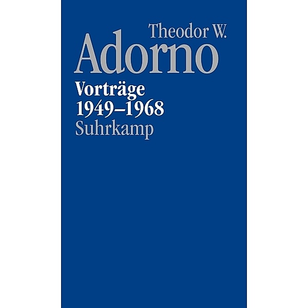 Nachgelassene Schriften. Abteilung V: Vorträge und Gespräche.Bd.1, Theodor W. Adorno