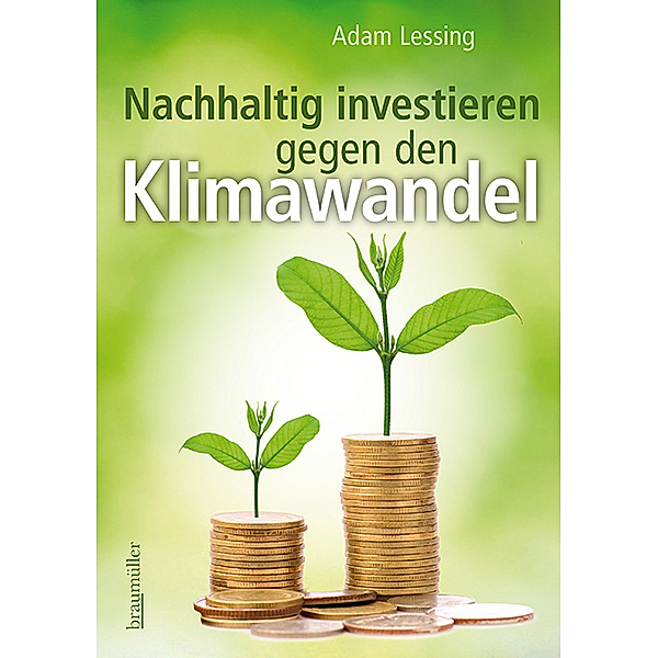 Nachhaltig investieren gegen den Klimawandel, Adam Lessing