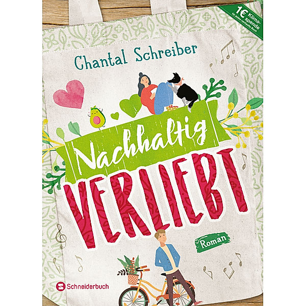 Nachhaltig verliebt, Chantal Schreiber