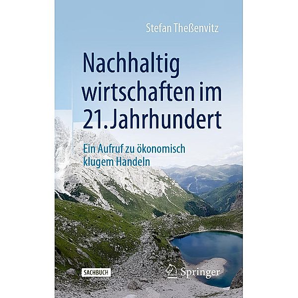 Nachhaltig wirtschaften im 21. Jahrhundert, Stefan Theßenvitz