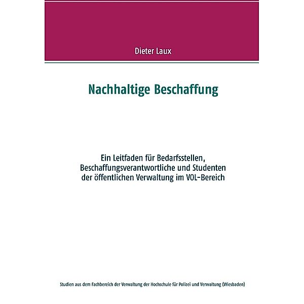 Nachhaltige Beschaffung, Dieter Laux