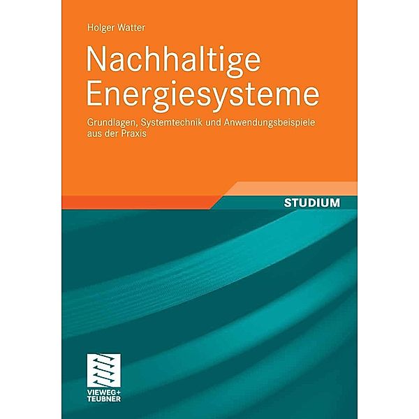 Nachhaltige Energiesysteme, Holger Watter