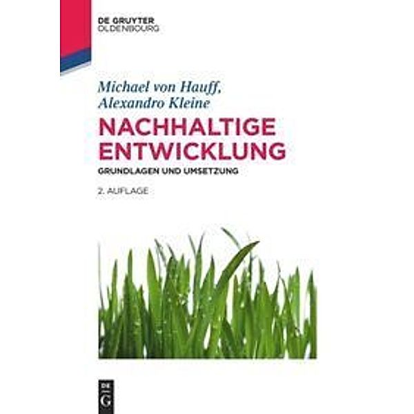Nachhaltige Entwicklung, Michael von Hauff, Alexandro Kleine